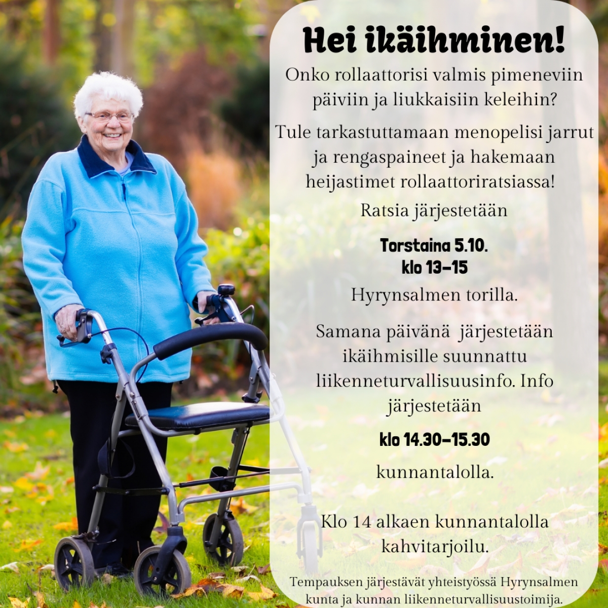 Rollaattoriratsia ja liikenneturvallisuusinfo 5.10.2023