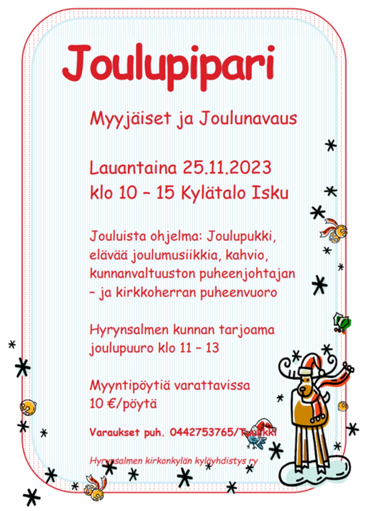 Joulupipari myyjäiset ja Joulunavaus 25.11. klo 10-15 Iskulla