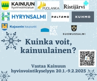 Kainuulaiset kutsutaan mukaan vaikuttamaan hyvinvoinnin edistämiseen / hyvinvointikysely